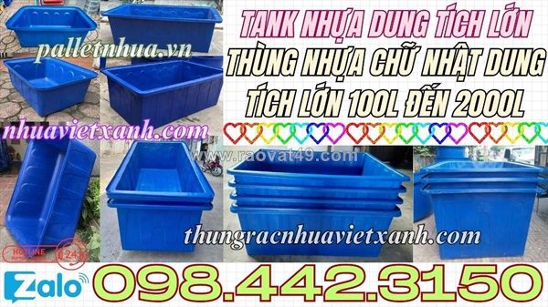 Thùng nhựa chữ nhật - tank nhựa chữ nhật dung tích lớn từ 100 lít đến 2000 lít