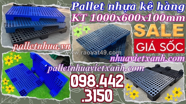 Pallet lót sàn kho lạnh 1000x600x100mm giá rẻ call 0984423150 huyền