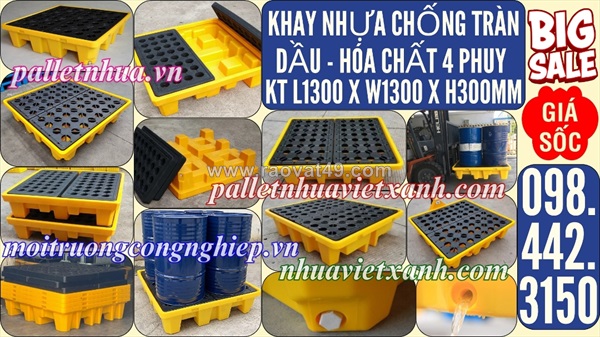 Pallet nhựa chống tràn 4 phuy 1300x1300x300mm khuyến mãi giá sốc