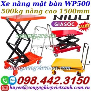 Xe nâng mặt bàn 500kg nâng cao 1500mm wp500 niuli