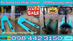 Xe nâng tay siêu thấp 51mm - 2000kg - càng rộng 685x1220mm