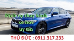 Thay kính xe ôtô uy tín chất lượng hcm 0911.317.233.