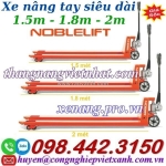 Xe nâng tay càng siêu dài 1.5m - 1.8m - 2m acl - noblelift
