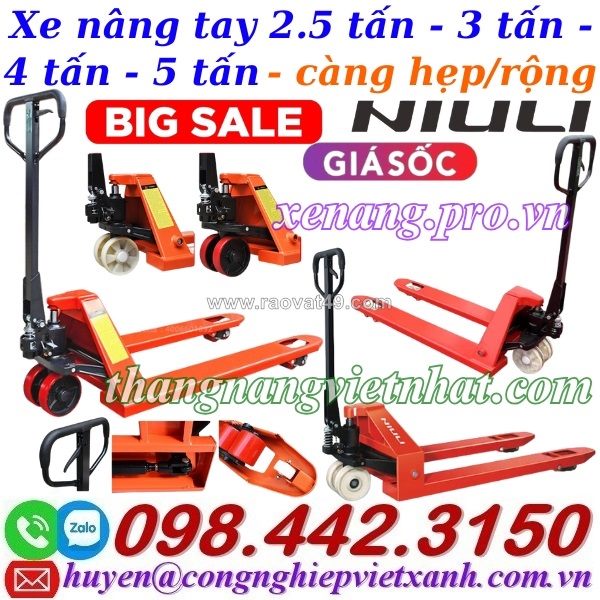 Xe nâng tay niuli càng hẹp/càng rộng tải nâng 2.5 tấn - 3 tấn - 4 tấn - 5 tấn