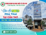 Địa chỉ phòng khám phá thai uy tín ở cần thơ
