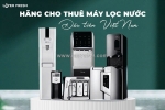 Dịch cho thuê máy lọc nước - biện pháp tiện ích cho cuộc sống hiện đại