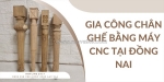 Gia công chân ghế bằng máy cnc tại đồng nai #1