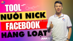 Phần mềm nuôi nick facebook số lượng lớn - mới 2025