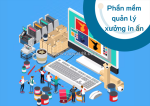 Tăng cường quản lý tồn kho cho ngành in ấn với phần mềm chuyên dụng