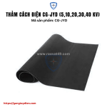 Thảm cách điện cg-jyd (5,10,20,30,40 kv)