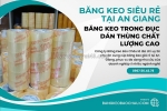 Băng keo siêu rẻ tại an giang – băng keo trong c dán thùng chất lượng cao