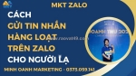 Cách gửi tin nhắn hàng loạt trên zalo cho người lạ hạn chế spam nhất 2025
