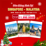 Đón noel tại singapore - malaysia