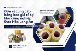 Đơn vị cung cấp băng keo giá rẻ tại khu công nghiệp đức hòa long an