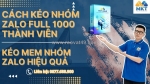 Đừng vội lướt qua công cụ kéo nhóm zalo full 1000 thành viên chỉ sau 3 ngày!