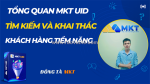 Giới thiệu mkt uid - phần mềm hỗ trợ tìm kiếm khách hàng tiềm năng trên facebook