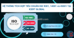 Hệ thống tích hợp tiêu chuẩn iso và những điều cần biết