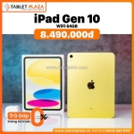 Ipad gen 10 giá ưu đãi chỉ còn 8.490.000đ