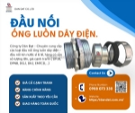 Ống luồn dây điện và đầu nối ống luồn dây điện| ống luồn dây điện bọc nhựa, ống ruột gà lõi thép bọc nhựa