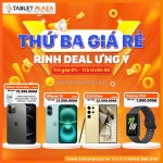 Siêu deal giá rẻ ê hề vào thứ ba đang chờ bạn rinh deal