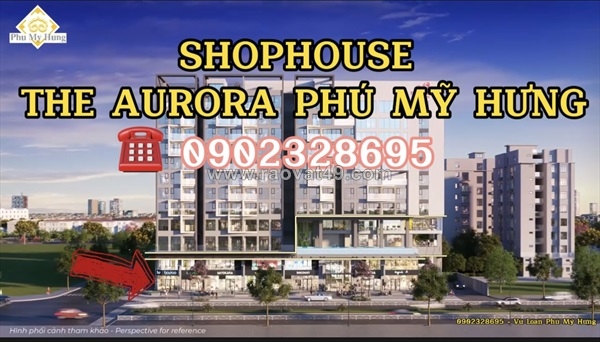 ~/Img/2024/4/phu-my-hung-mo-ban-shophouse-nguyen-luong-bang-the-aurora-quan-7-02.jpg