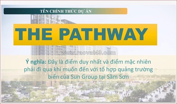 ~/Img/2024/4/thong-tin-du-an-the-pathway-cua-tap-doan-sungroup-tai-sam-son-thanh-hoa-01.jpg
