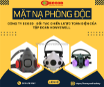 Bảo vệ sức khỏe trước hóa chất độc hại – chọn ngay mặt nạ phòng độc đến từ công ty eco3d.