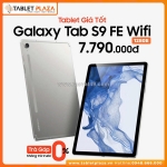Chỉ 7.790.000đ sở hữu ngay tab s9 fe giá ưu đãi