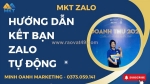 Hướng dẫn kết bạn zalo hàng loạt tự động, tiết kiệm thời gian - kết nối bán hàng zalo hiệu quả