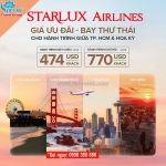 Bay mỹ siêu ưu đãi chỉ từ 474 usd cùng starlux airlines