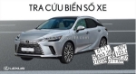 Cách tra cứu biển số xe nhanh và chính xác nhất