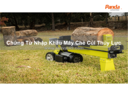 Chứng từ nhập khẩu máy chẻ củi thủy lực