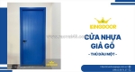 Cửa nhựa giả gỗ tại thủ dầu một | mẫu đẹp, giá tốt
