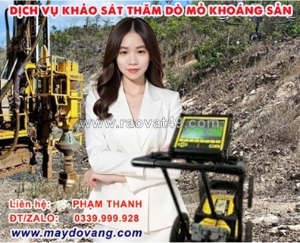 Dịch vụ khảo sát thăm dò mỏ khoáng sản trọn gói