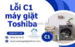 Dịch vụ sửa lỗi c1 máy giặt toshiba tận nơi tại tp.hcm - nhanh chóng, chuyên nghiệp