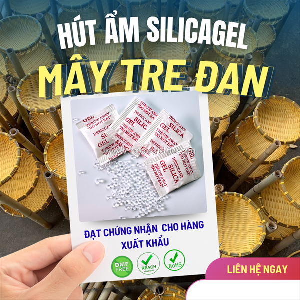~/Img/2025/10/goi-hut-am-silicagel-giai-phap-bao-quan-toi-uu-cho-hang-may-tre-dan-xuat-khau-02.png