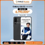 Mua a36 5g giá 6.790.000đ – 🎁 tặng kèm sạc nhanh 25w