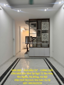 Nhà đẹp – giá đầu tư  - chính chủ cần bán căn nhà tại ngõ 72 yên hoà, yên