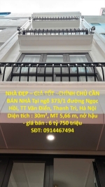 Nhà đẹp – giá tốt –chính chủ cần bán nhà tại ngõ 373/1 đường ngọc hồi, tt văn