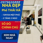 Nhà phố thái hà - trung tâm đống đa – 5 tầng – thoáng trước sau – 15m ra mặt phố
