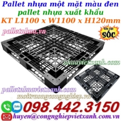Pallet nhựa xuất khẩu 1100x1100x120mm màu đen