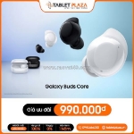 Samsung galaxy buds core  - pin nghe liên tục đến 30 giờ chỉ còn 990k