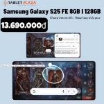 Samsung galaxy s25 fe – sang xịn, giá rẻ tại tablet plaza