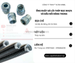 Tổng kho phân phối ống ruột gà lõi thép tại đà nẵng, hà nội, hcm
