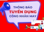 Tuyển dụng nhân viên ngành may mặc tại hcm