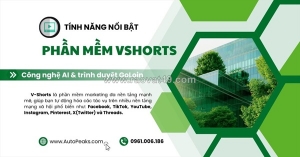Vshorts — phần mềm tự động facebook toàn diện: đăng nhóm, fanpage, marketplace,