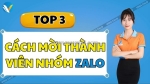 3 cách mời thành viên vào nhóm zalo nhanh & hiệu quả