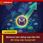 Binance tạm dừng nạp tiền inj để nâng cấp mạng lưới