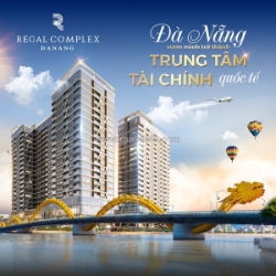Căn hộ 5 sao regal complex tại đà nẵng sinh lời bền vững. đặt booking ngay nhận
