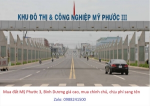 Cần mua đất mỹ phước 3, bến cát, bình dương giá cao, mua chính chủ, chịu phí sang tên